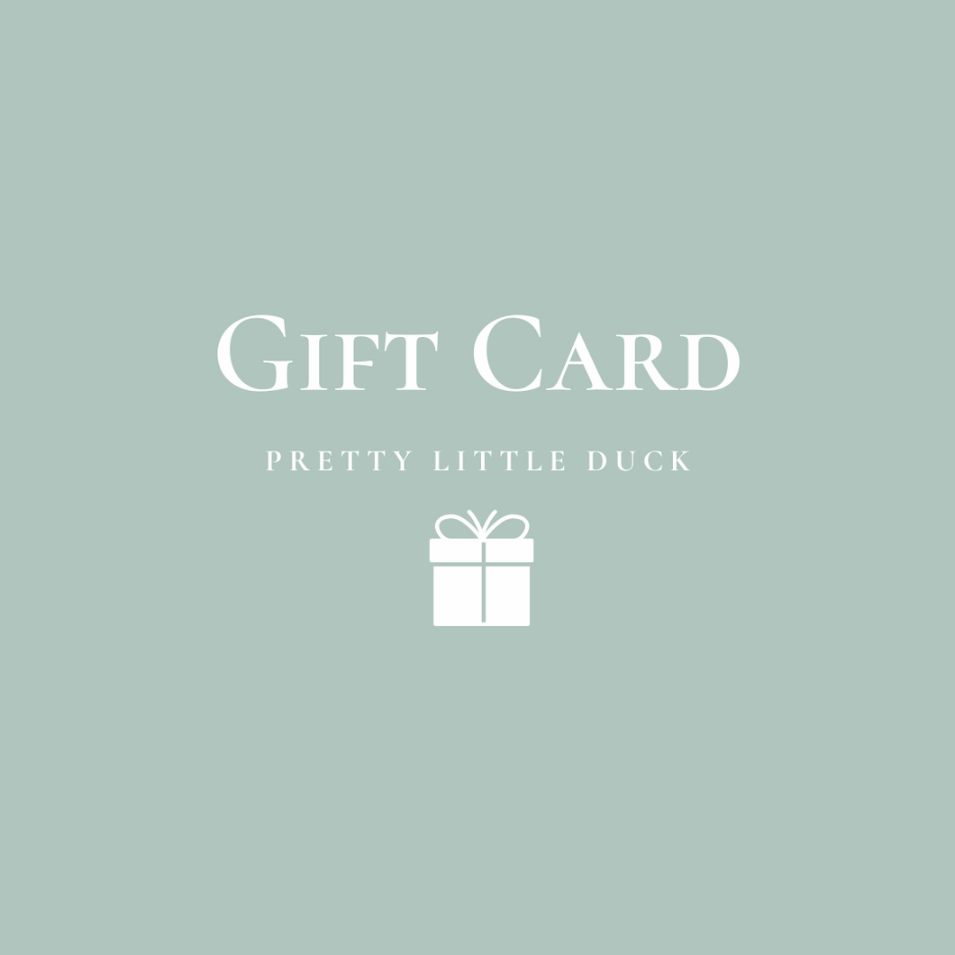 E-Gift Card - Pretty Little Duck