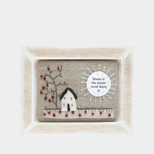 East of India Embroidered Picture - Home is the Nicest Place - Pretty Little Duck